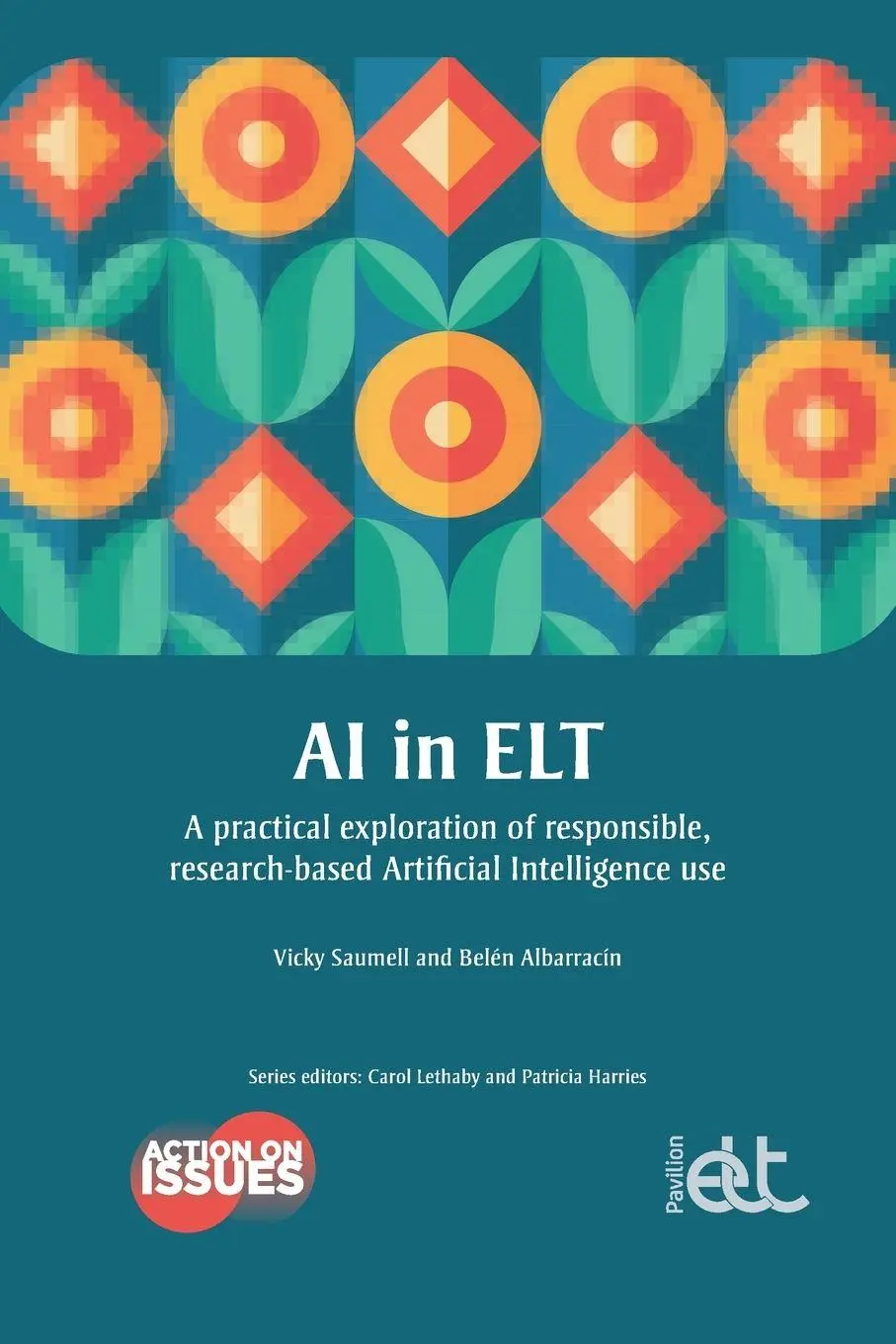 Cover: 9781803885001 | AI in ELT | Vicky Saumell (u. a.) | Taschenbuch | Action on Issues