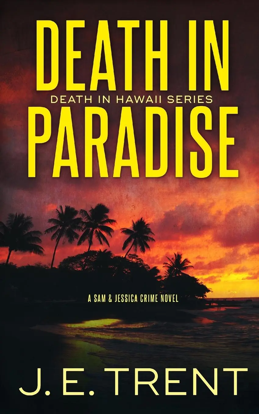 Cover: 9781953065001 | Death in Paradise | J. E. Trent | Taschenbuch | Englisch | 2020