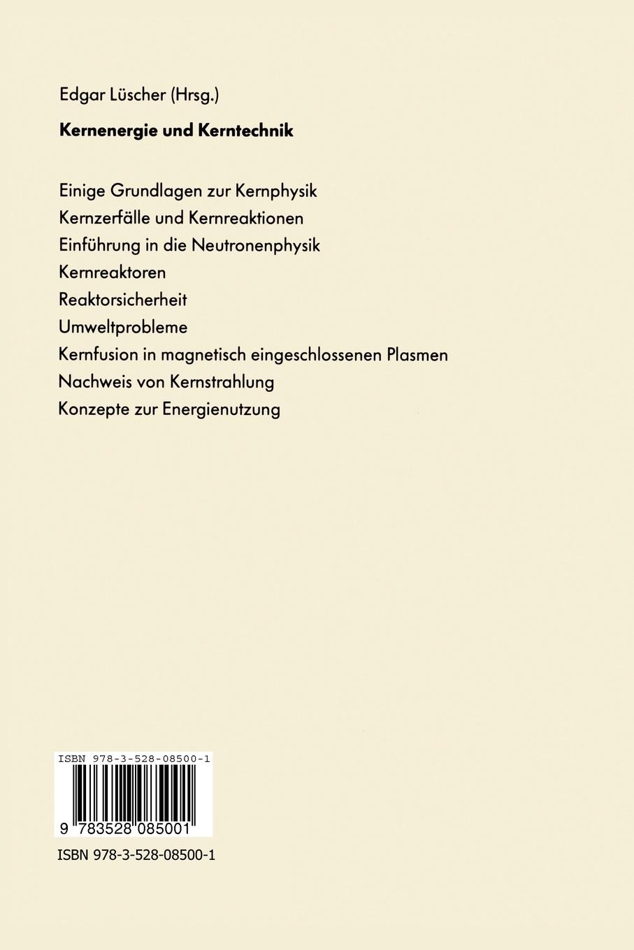 Rückseite: 9783528085001 | Kernenergie und Kerntechnik | Edgar Lüscher | Taschenbuch | 221 S.