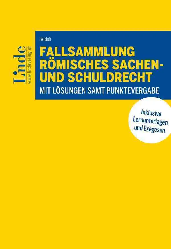 Cover: 9783707345001 | Fallsammlung Römisches Sachen- und Schuldrecht | Dominik Rodak | Buch