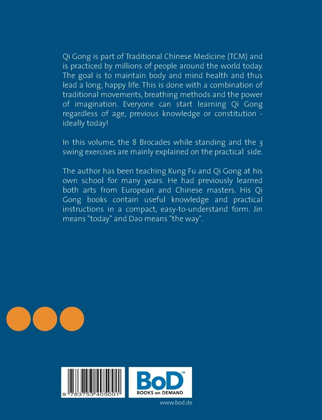 Rückseite: 9783753405001 | Stay young with Qi Gong | Jin Dao | Taschenbuch | 52 S. | Englisch