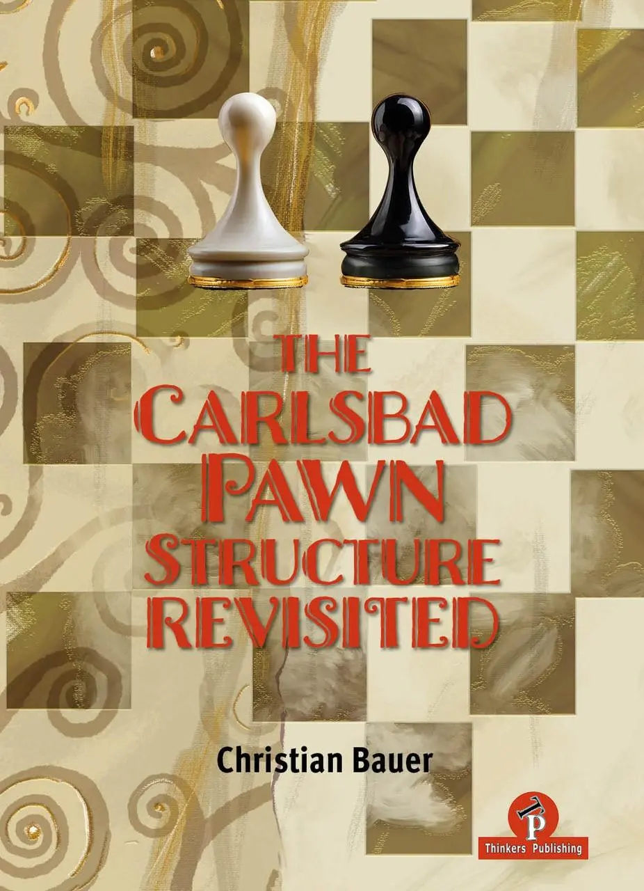 Cover: 9789493435001 | The Carlsbad Pawn Structure Revisited | Your Comprehensive Guide