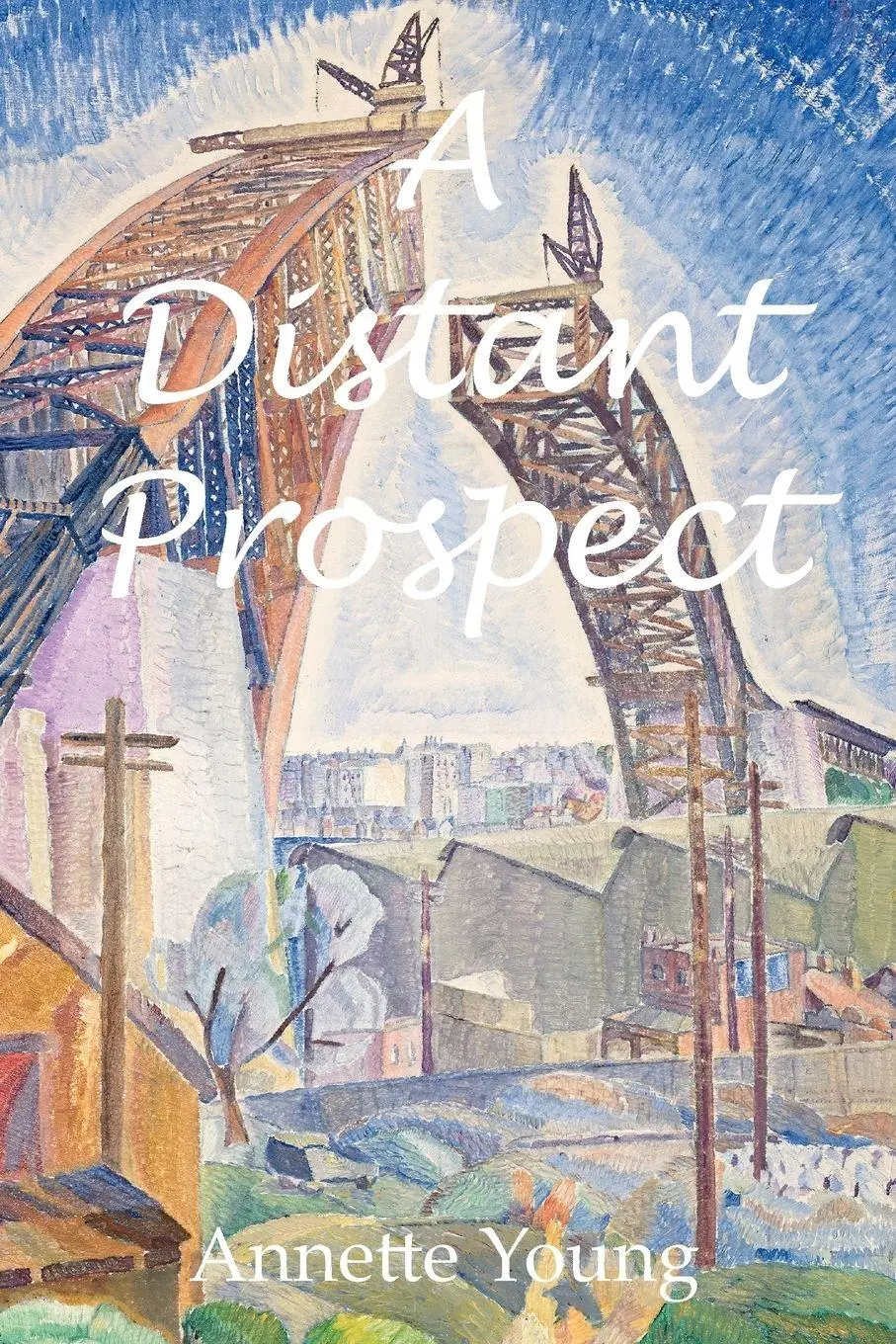 Cover: 9780987435101 | A Distant Prospect | Annette Young | Taschenbuch | Englisch | 2012