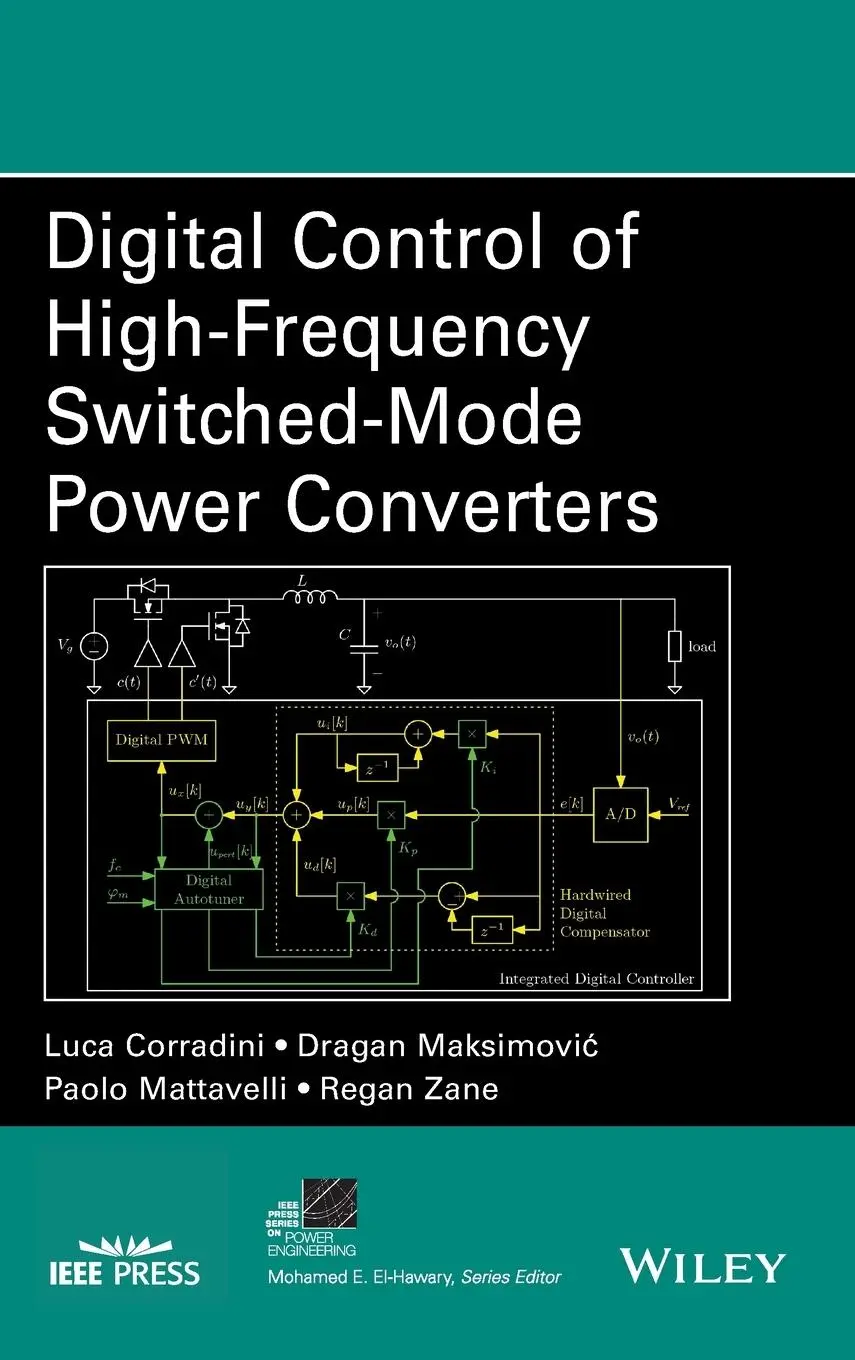 Cover: 9781118935101 | Digital Control of High-Frequency Switched-Mode Power Converters