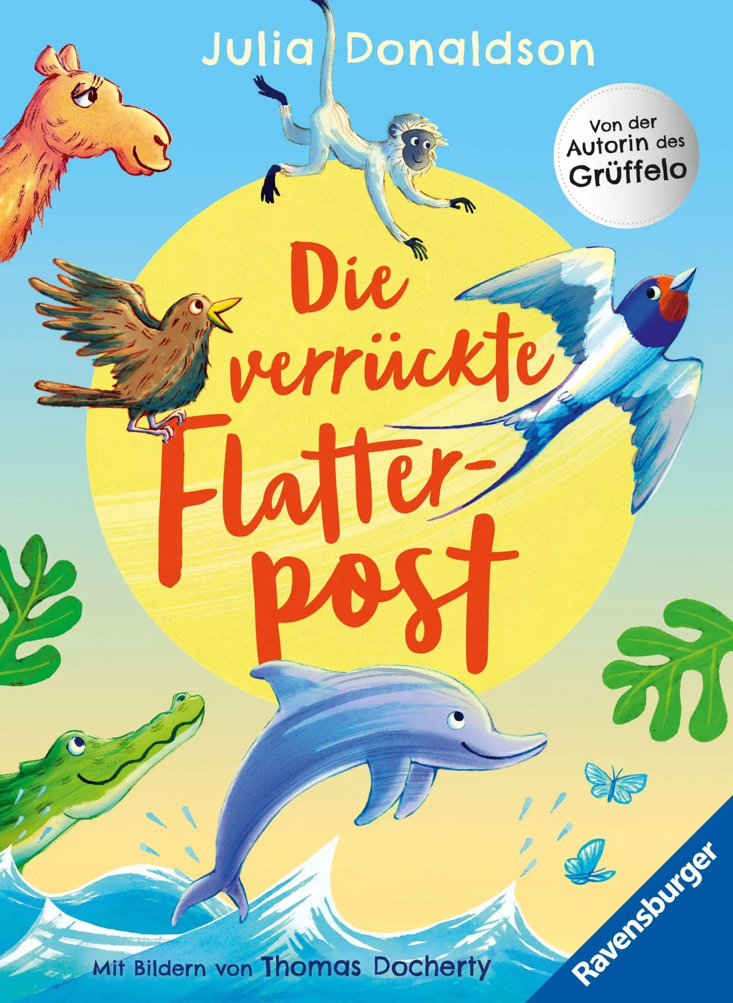 Cover: 9783473465101 | Die verrückte Flatterpost | Julia Donaldson | Buch | 40 S. | Deutsch
