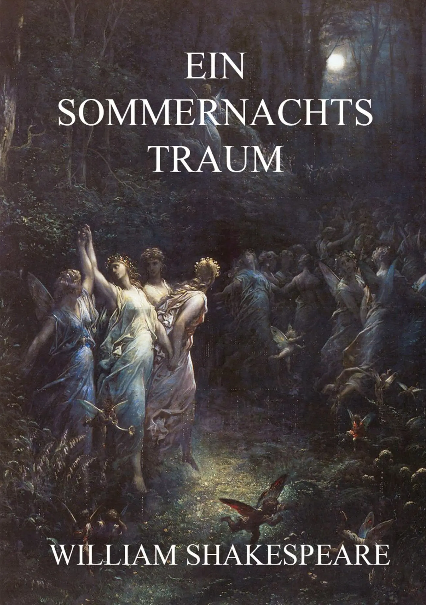 Cover: 9783849695101 | Ein Sommernachtstraum | William Shakespeare | Taschenbuch | 96 S.