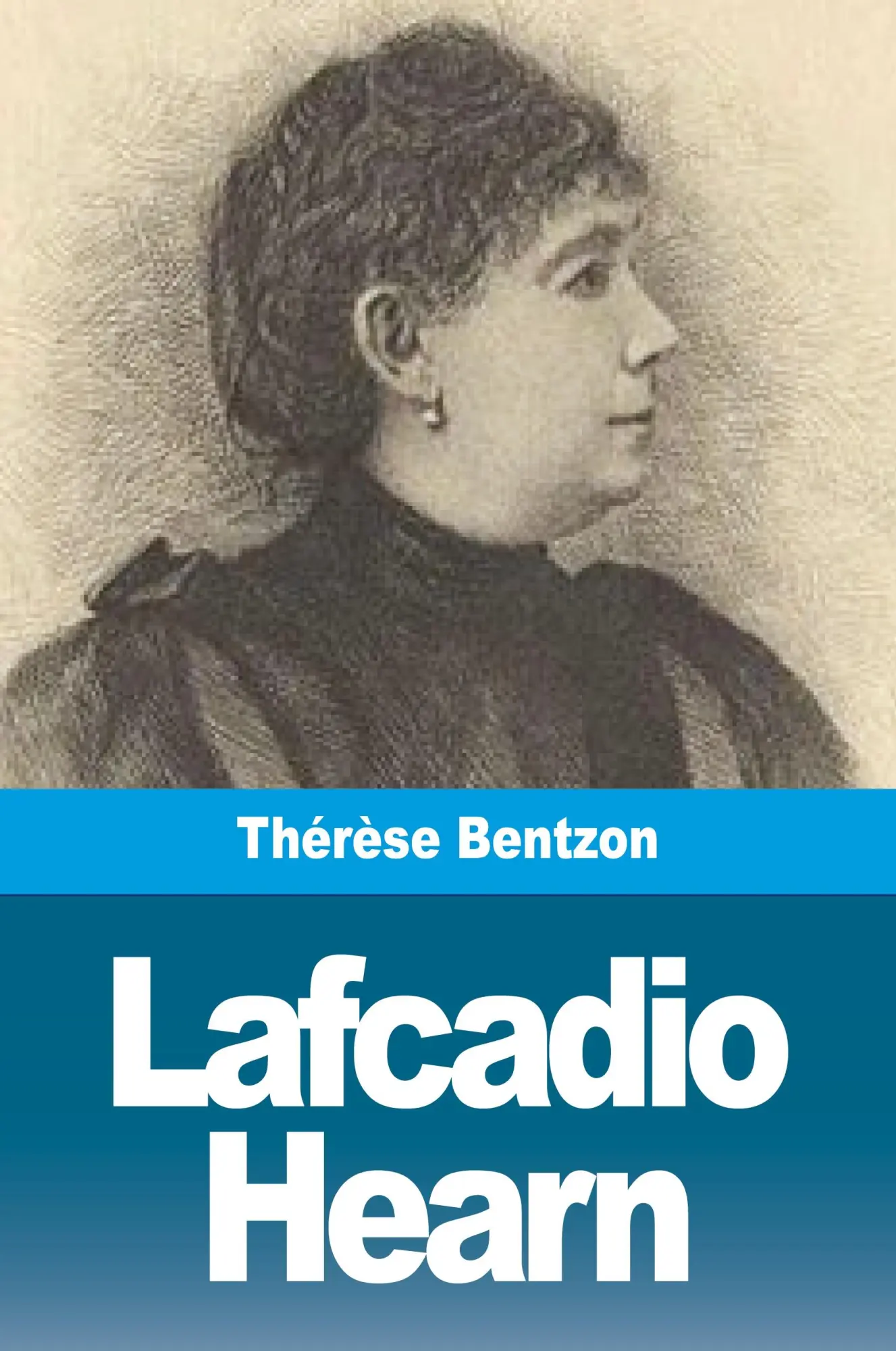 Cover: 9783988815101 | Lafcadio Hearn | Thérèse Bentzon | Taschenbuch | Französisch | 2023