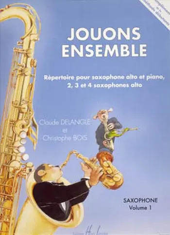 Cover: 9790230965101 | Jouons ensemble Vol.1 | Claude Delangle_Christophe Bois | Buch