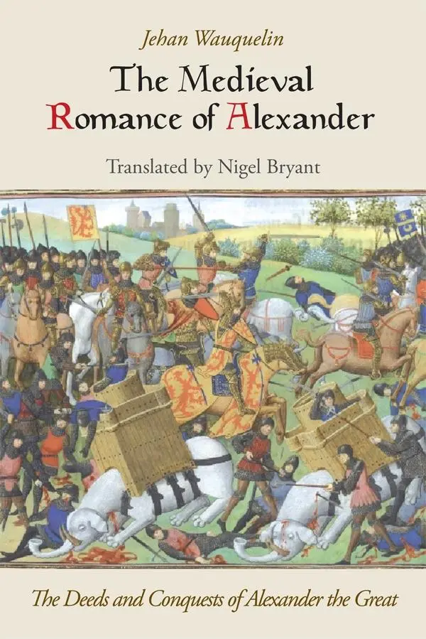 Cover: 9781843845201 | The Medieval Romance of Alexander | Jehan Wauquelin | Taschenbuch