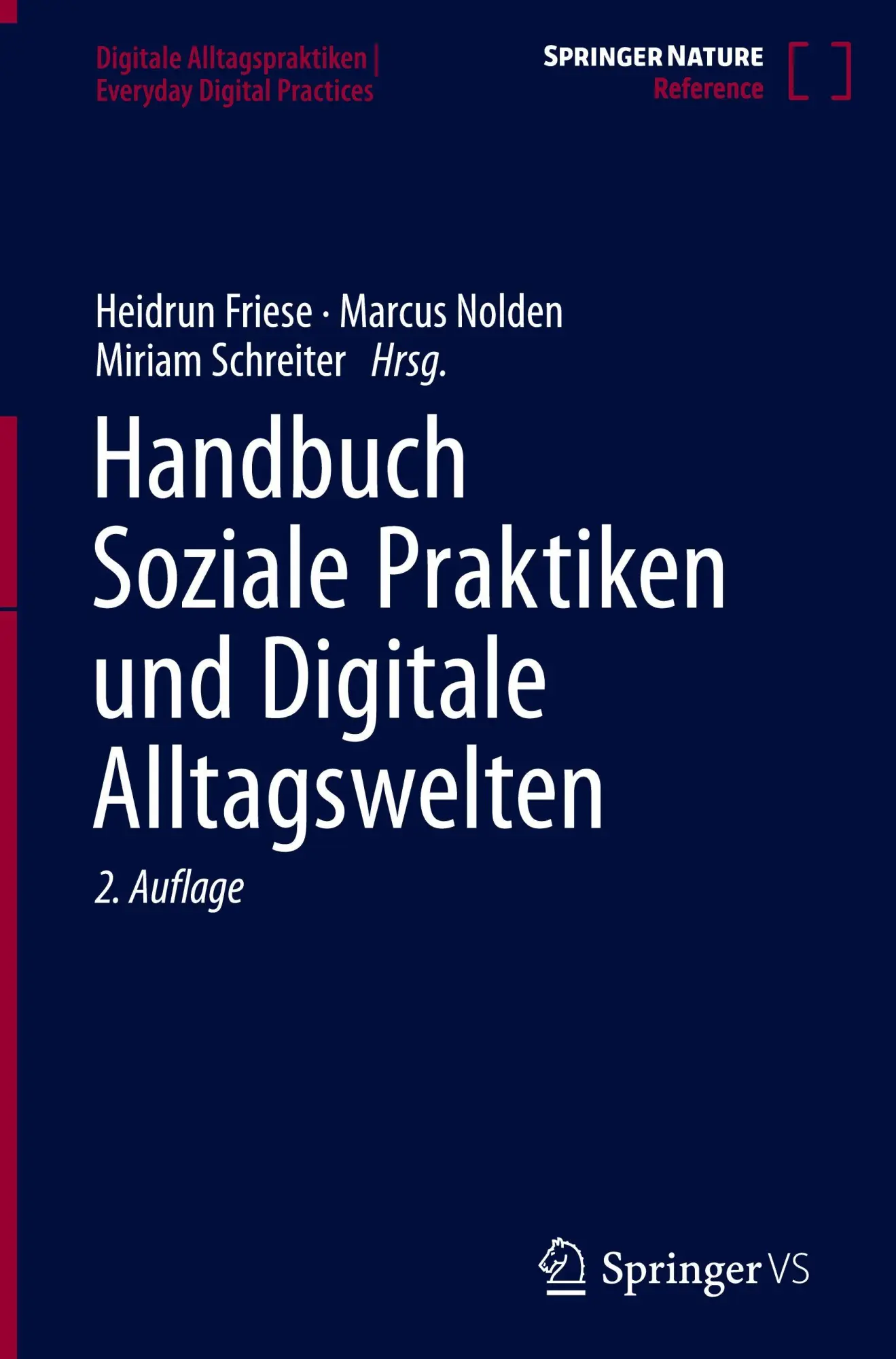 Handbuch Soziale Praktiken und Digitale Alltagswelten