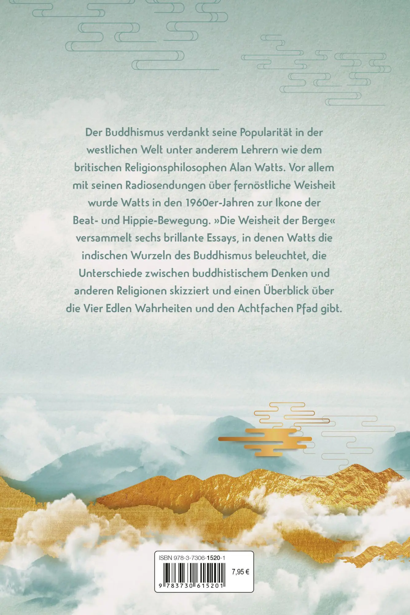 Bild: 9783730615201 | Die Weisheit der Berge. Ursprung und Grundlagen des Buddhismus | Watts