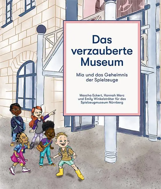 Cover: 9783731915201 | Das verzauberte Museum | Mia und das Geheimnis der Spielzeuge | Buch