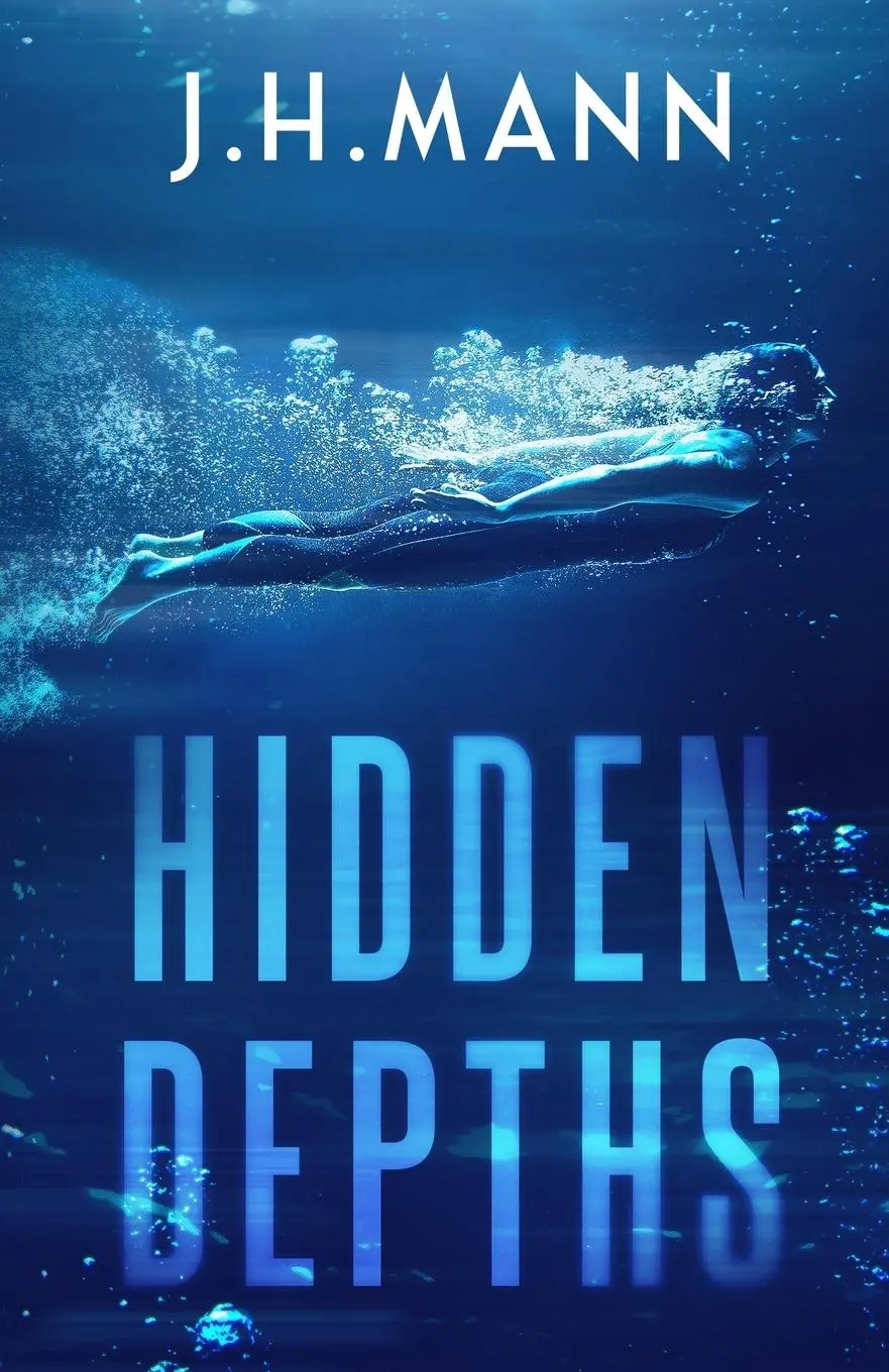 Cover: 9781739295301 | Hidden Depths | J. H. Mann | Taschenbuch | Englisch | 2023