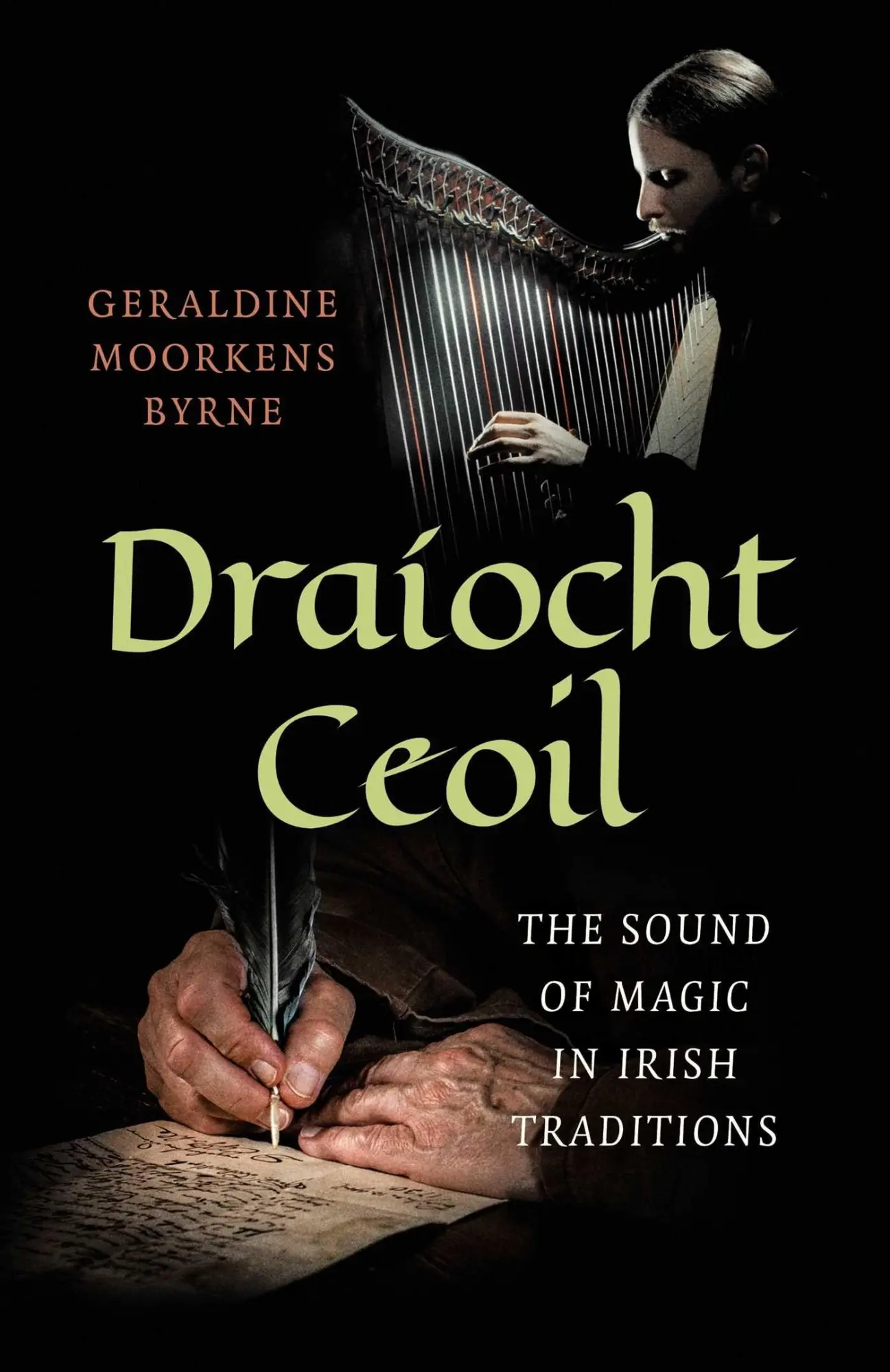 Cover: 9781785355301 | Draiocht Ceoil | The Sound of Magic in Irish Traditions | Byrne | Buch