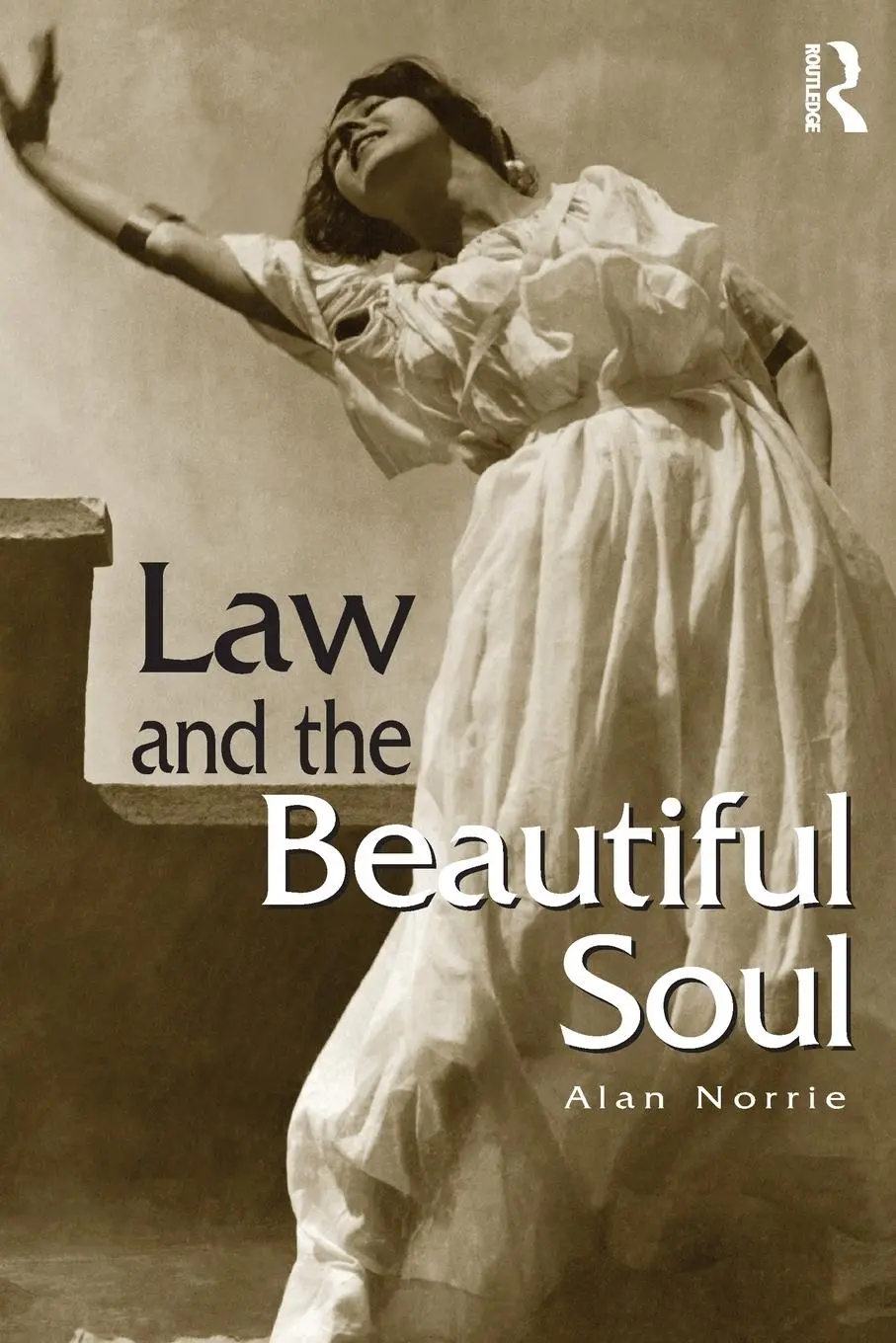 Cover: 9781904385301 | Law &amp; the Beautiful Soul | Alan Norrie | Taschenbuch | Englisch | 2005