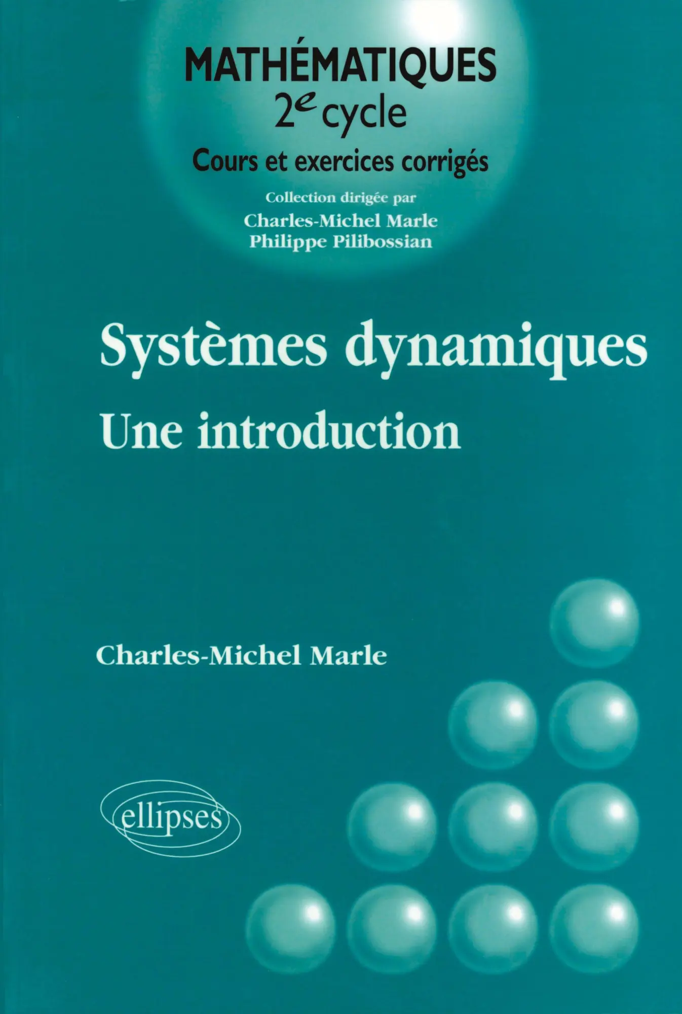 Cover: 9782729815301 | Systèmes dynamiques - Une introduction | Charles-Michel Marle | Buch