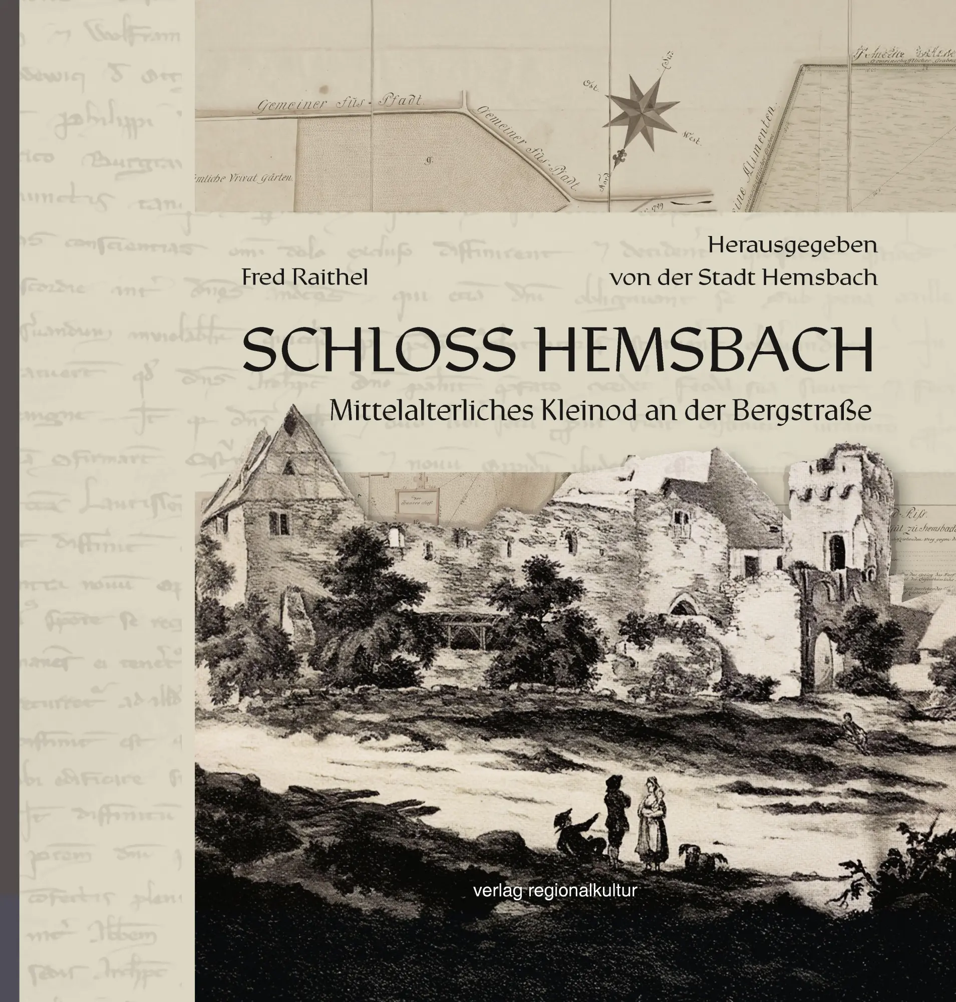 Cover: 9783955055301 | Schloss Hemsbach | Mittelalterliches Kleinod an der Bergstraße | Buch