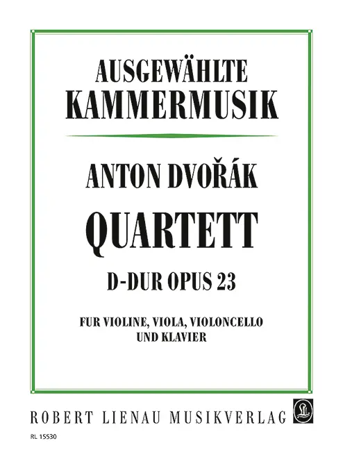 Quartett 1 D-Dur op 23