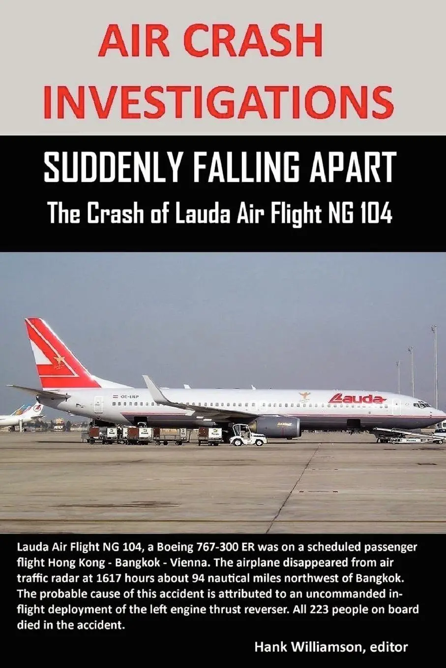 Cover: 9781257505401 | AIR CRASH INVESTIGATIONS | Hank Williamson | Taschenbuch | Englisch