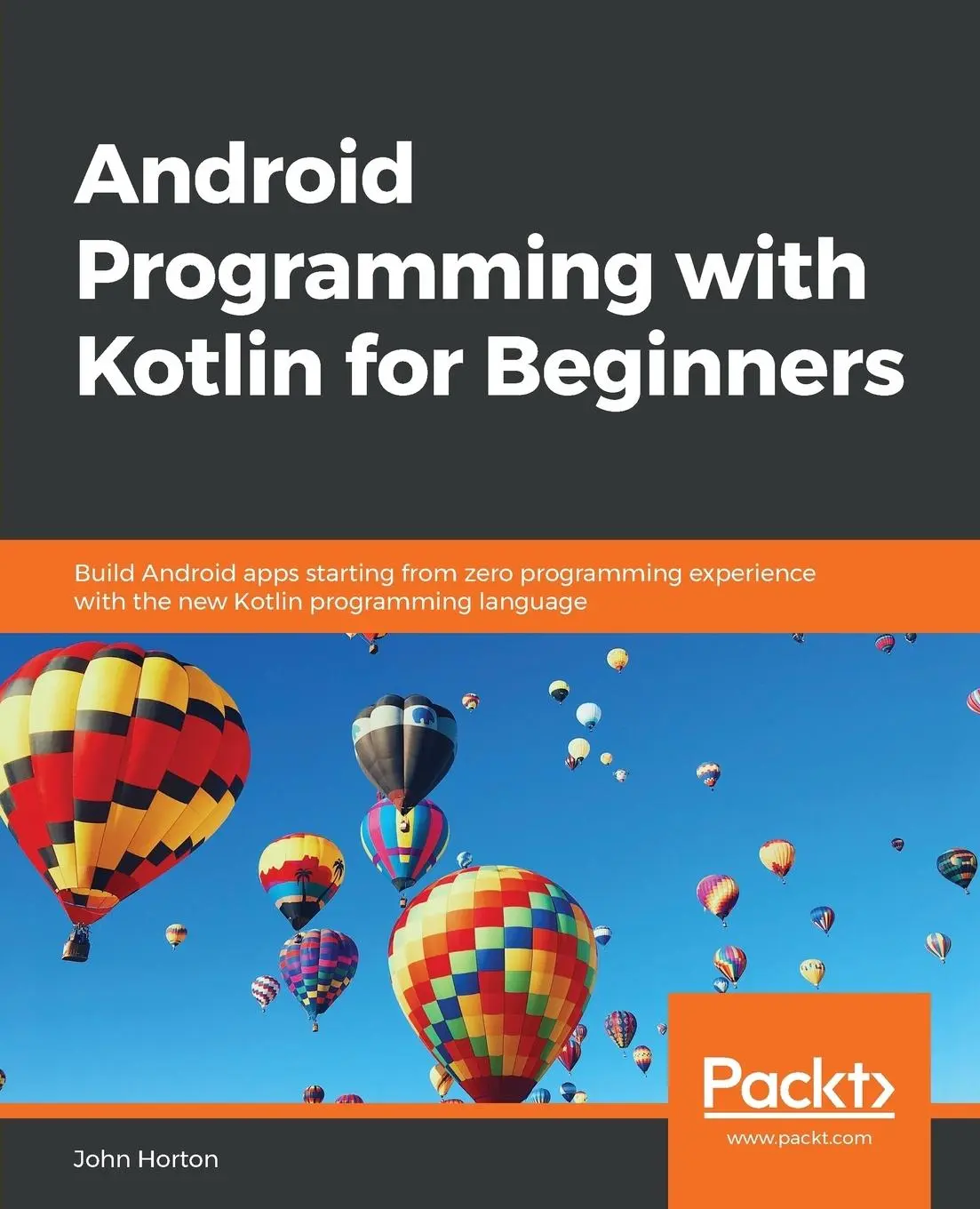 Cover: 9781789615401 | Android Programming with Kotlin for Beginners | John Horton | Buch