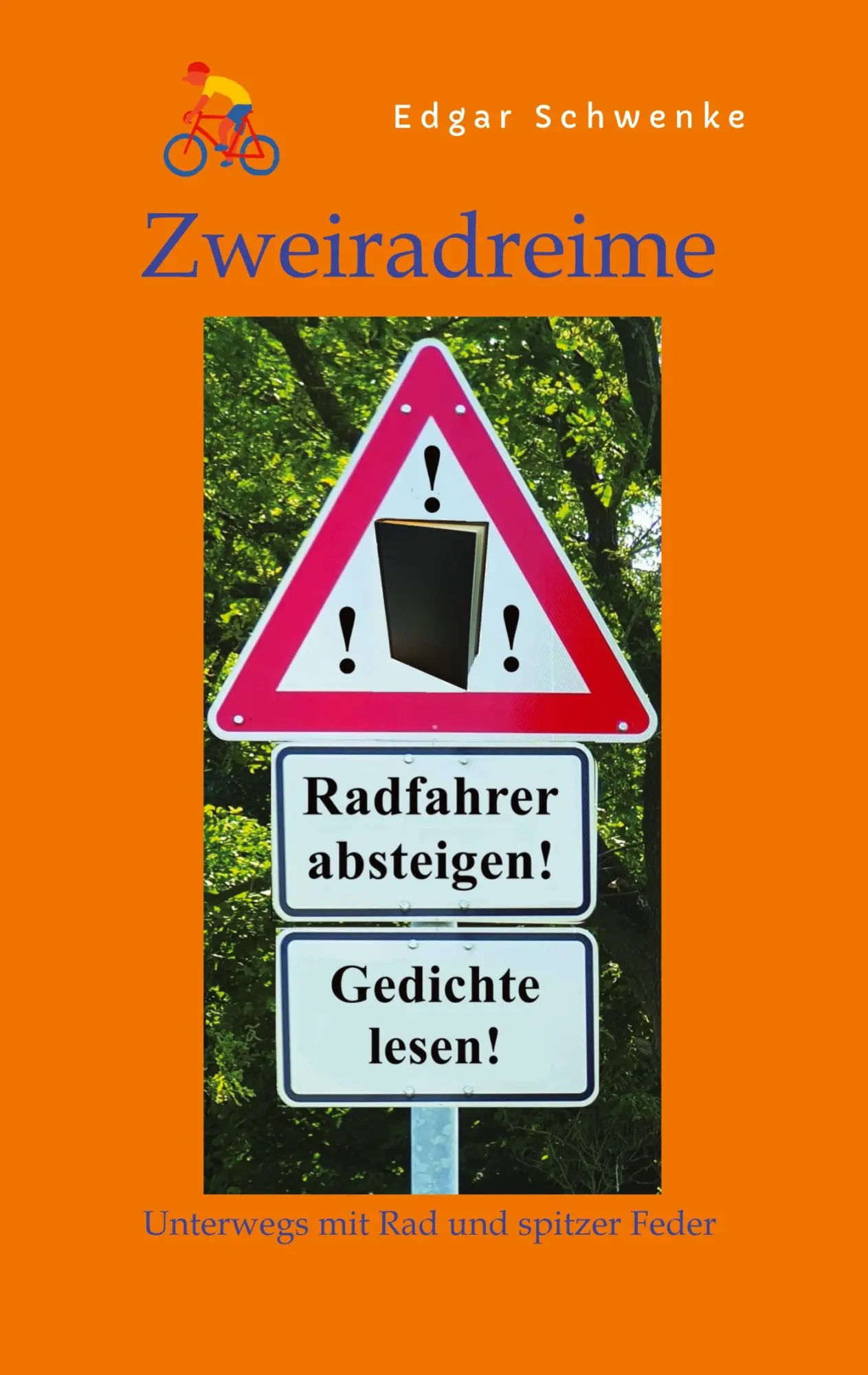 Cover: 9783384265401 | Zweiradreime - Gedichte rund um das Thema Fahrrad und Radtouren | Buch