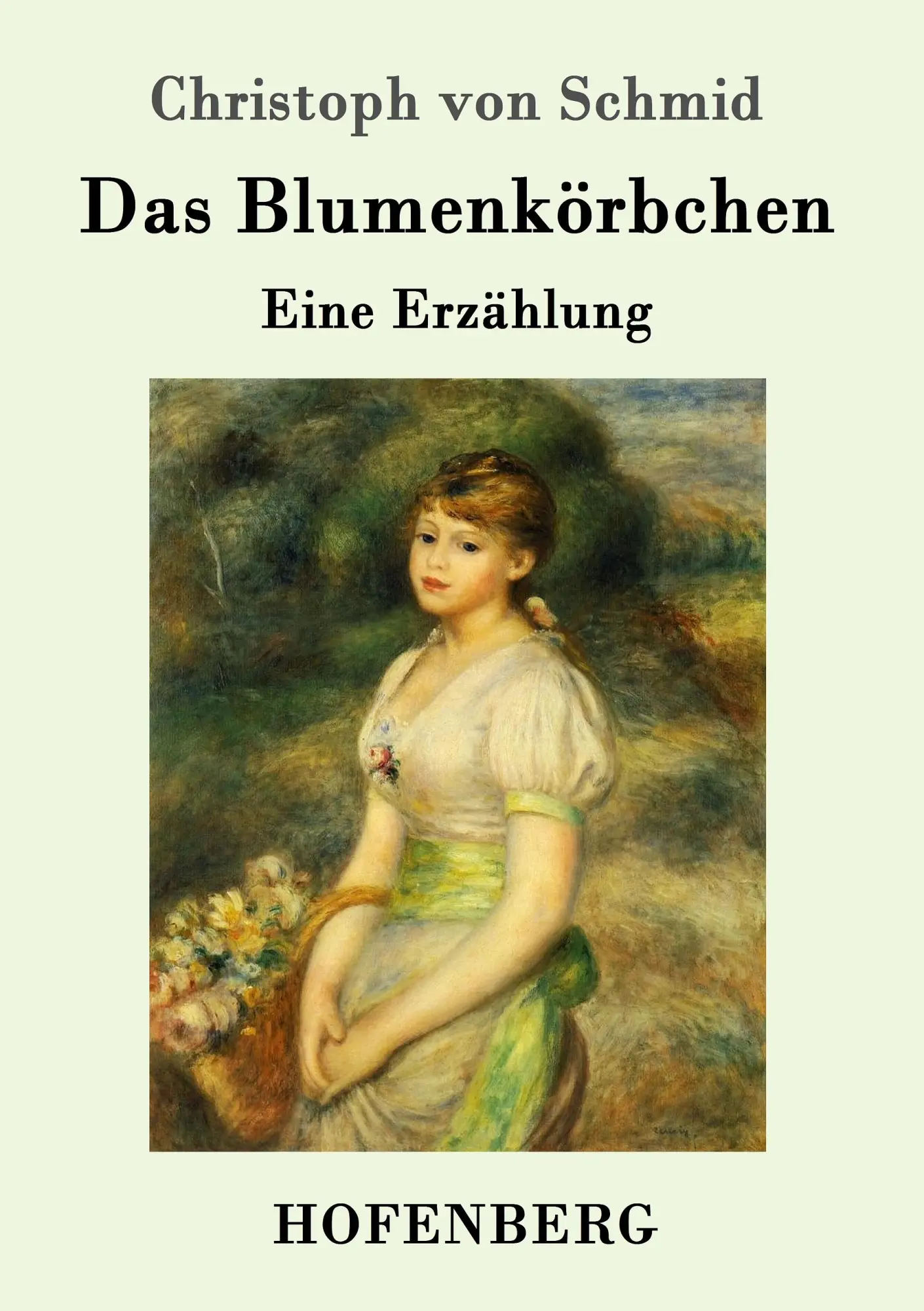Cover: 9783743705401 | Das Blumenkörbchen | Eine Erzählung | Christoph Von Schmid | Buch