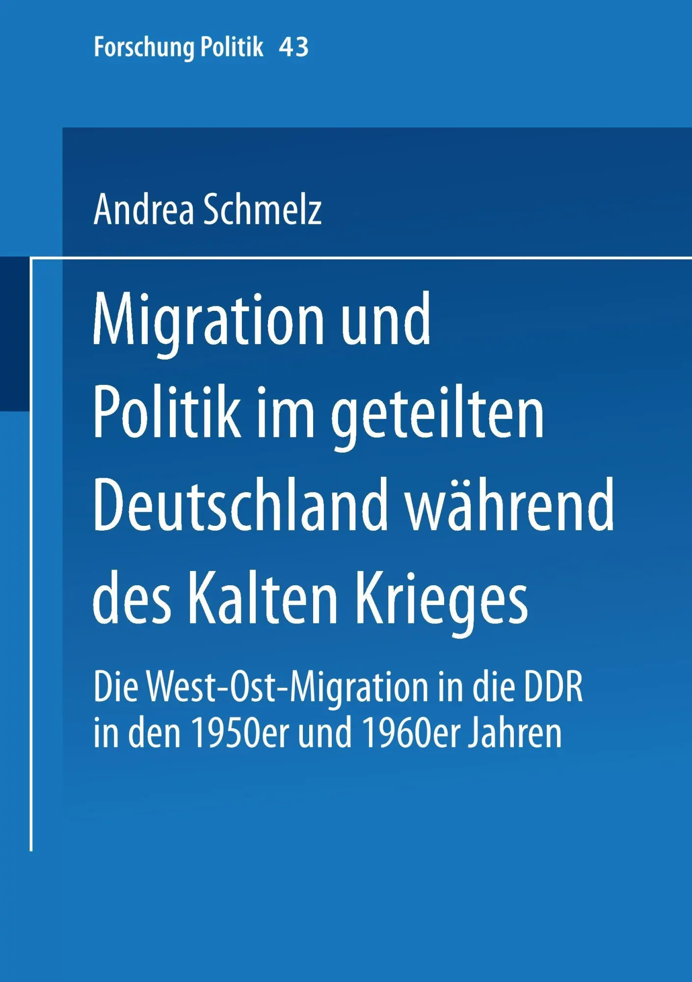 Cover: 9783810025401 | Migration und Politik im geteilten Deutschland während des Kalten...