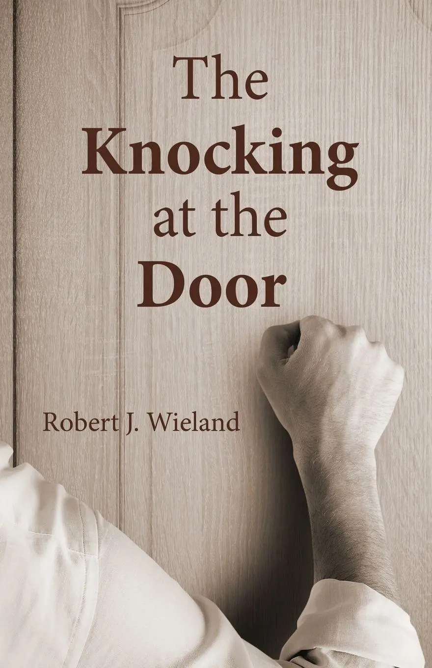 Cover: 9798989295401 | The Knocking at the Door | Robert J. Wieland | Taschenbuch | Englisch
