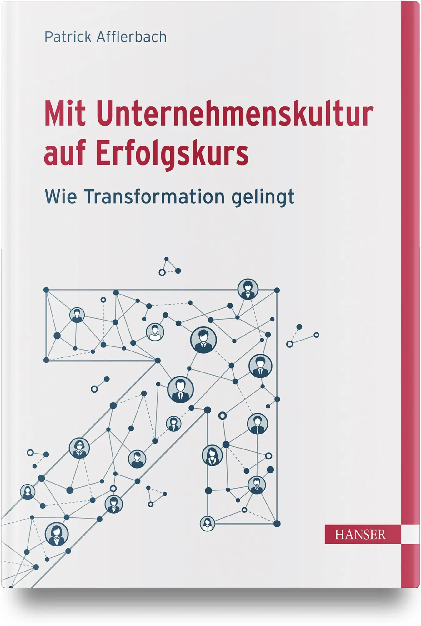 Cover: 9783446485501 | Mit Unternehmenskultur auf Erfolgskurs | Patrick Afflerbach | Buch