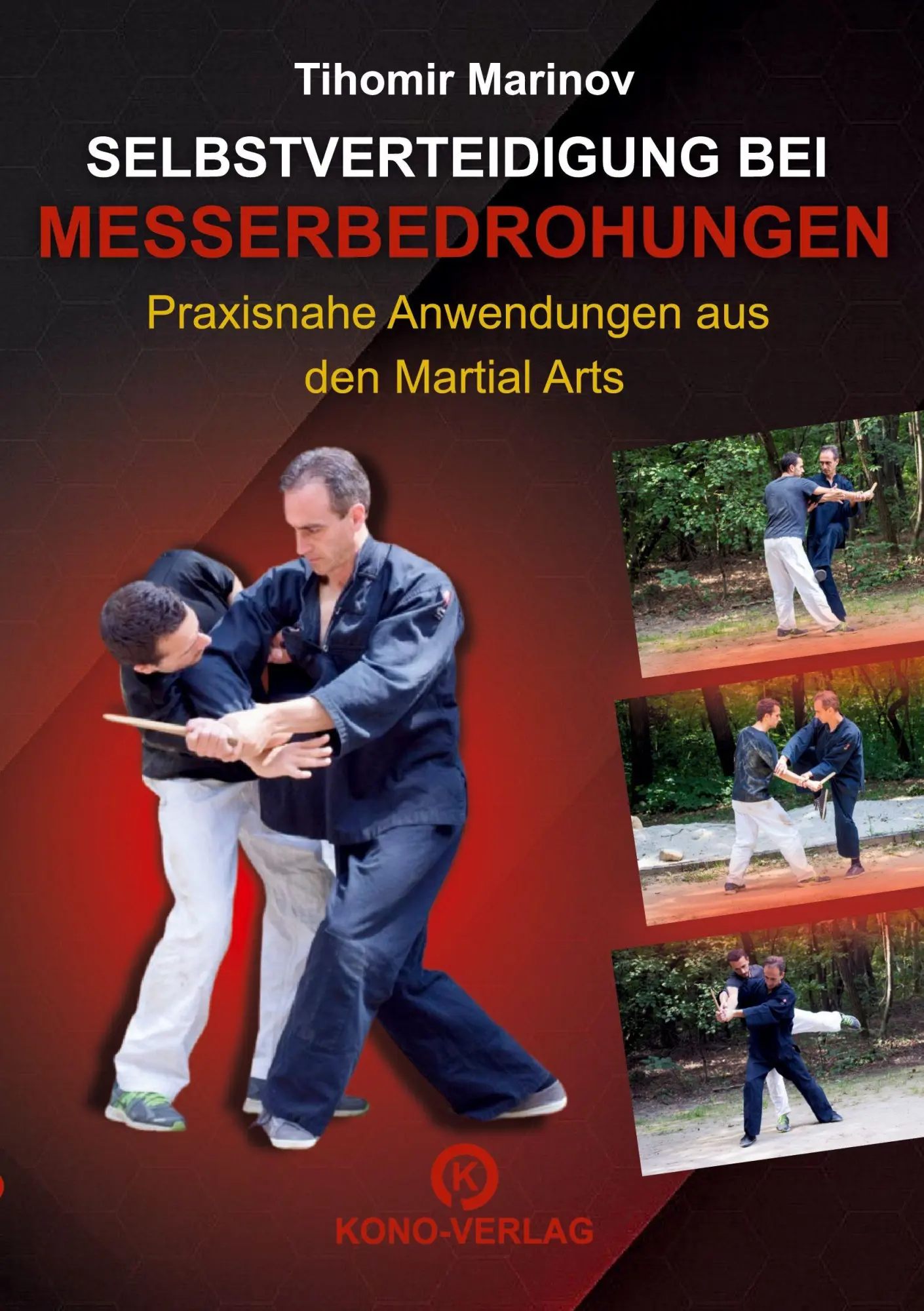 Cover: 9783910555501 | Selbstverteidigung bei Messerbedrohungen | Tihomir Marinov | Buch