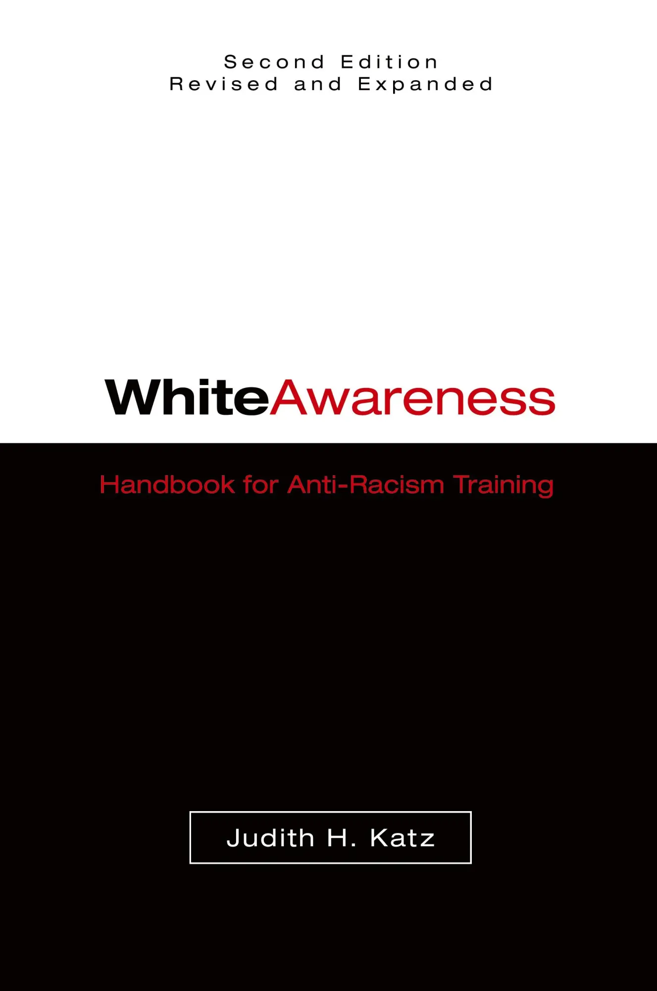 Cover: 9780806135601 | White Awareness | Handbook for Anti-Racism Training | Judith H. Katz