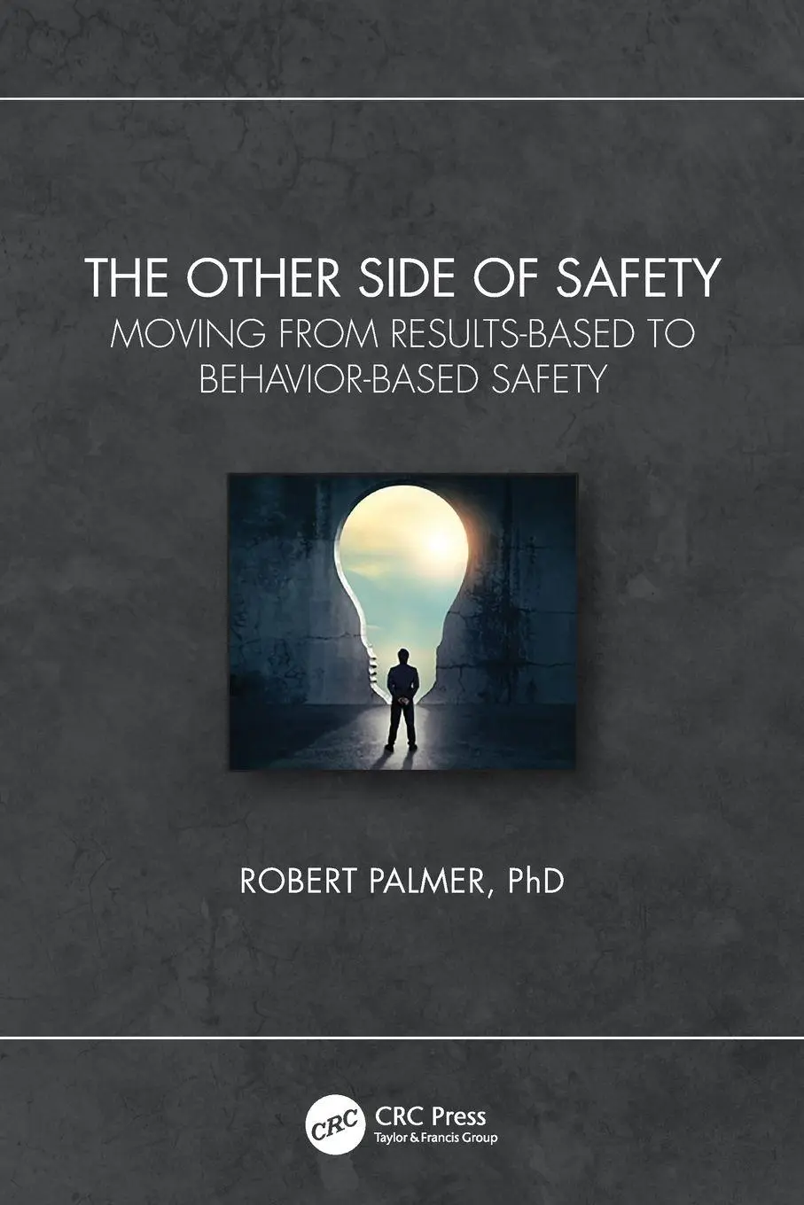Cover: 9781032375601 | The Other Side of Safety | Robert Palmer | Taschenbuch | Englisch