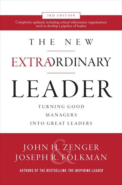 Cover: 9781260455601 | The New Extraordinary Leader | John H Zenger (u. a.) | Buch | Gebunden