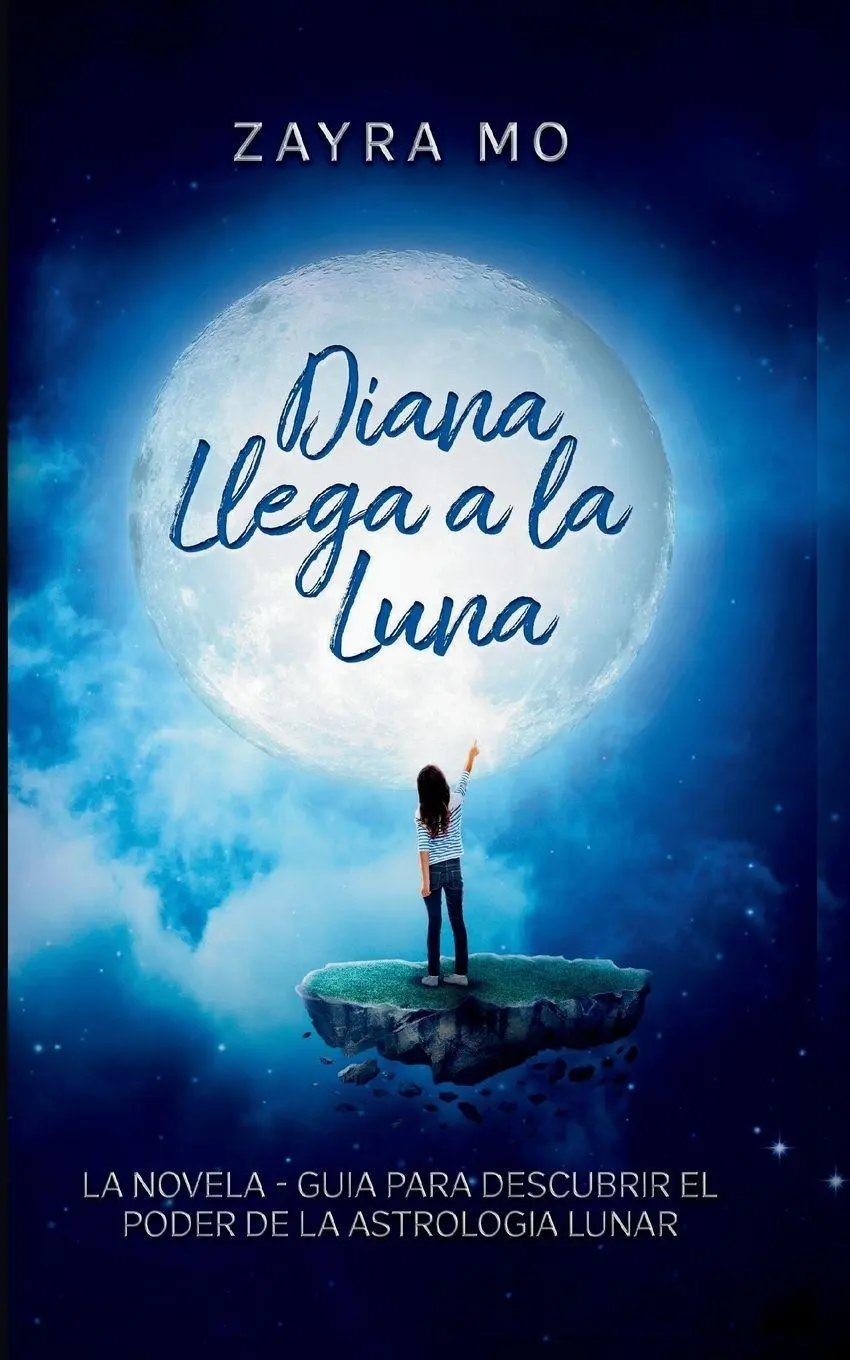 Cover: 9781312545601 | Diana llega a la luna | Zayra Mo | Taschenbuch | Spanisch | 2023