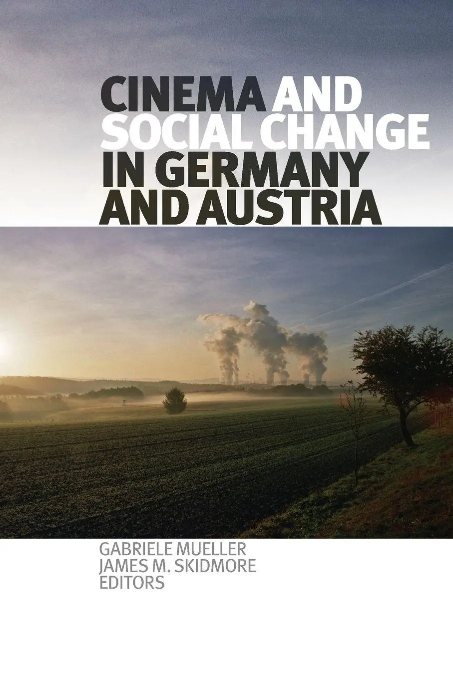 Cover: 9781554585601 | Cinema and Social Change in Germany and Austria | Mueller (u. a.)
