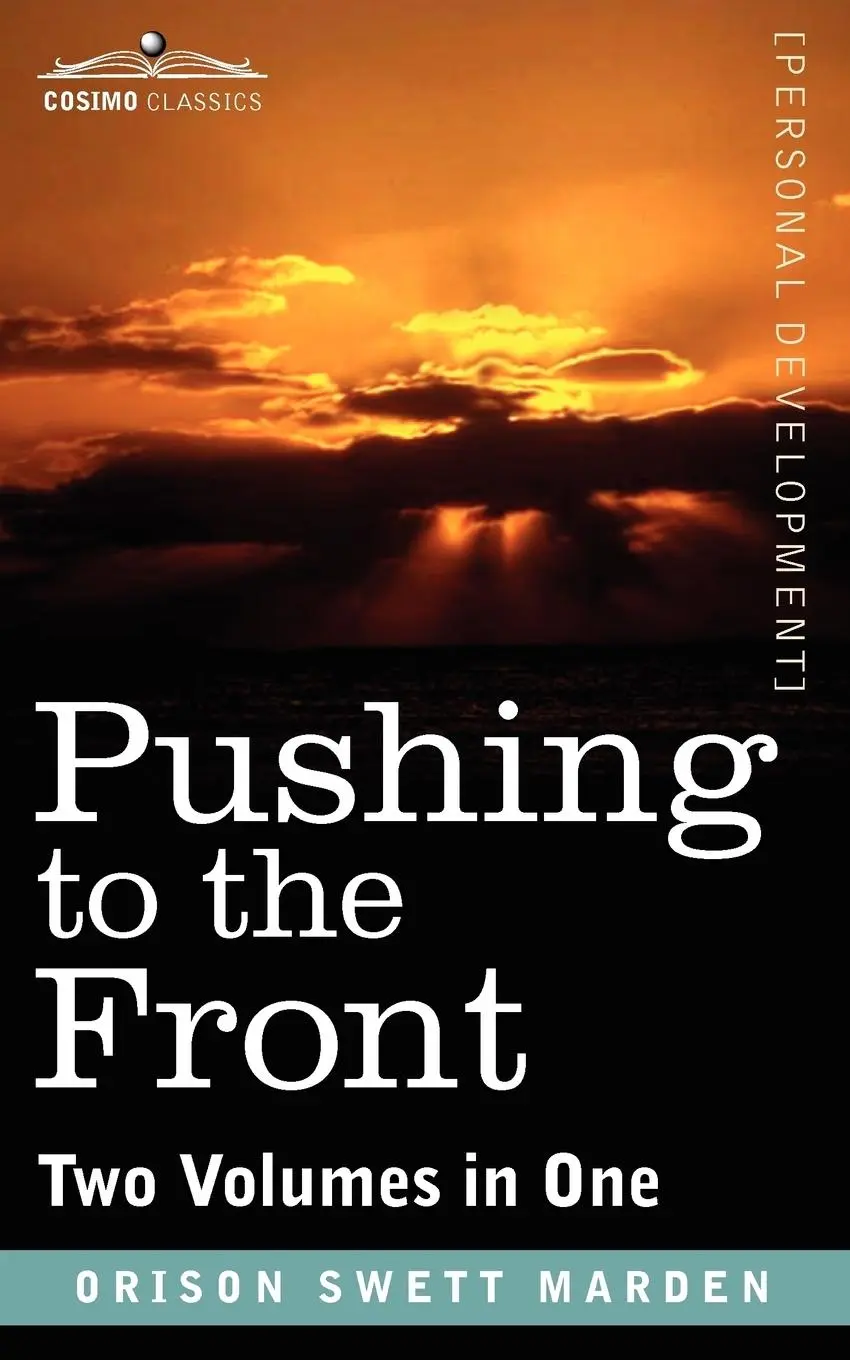 Cover: 9781616405601 | Pushing to the Front (Two Volumes in One) | Orison Swett Marden | Buch