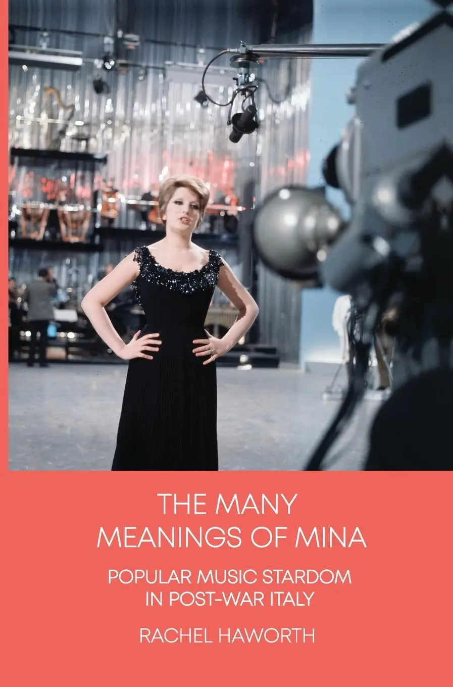 Cover: 9781789385601 | The Many Meanings of Mina | Popular Music Stardom in Post-war Italy