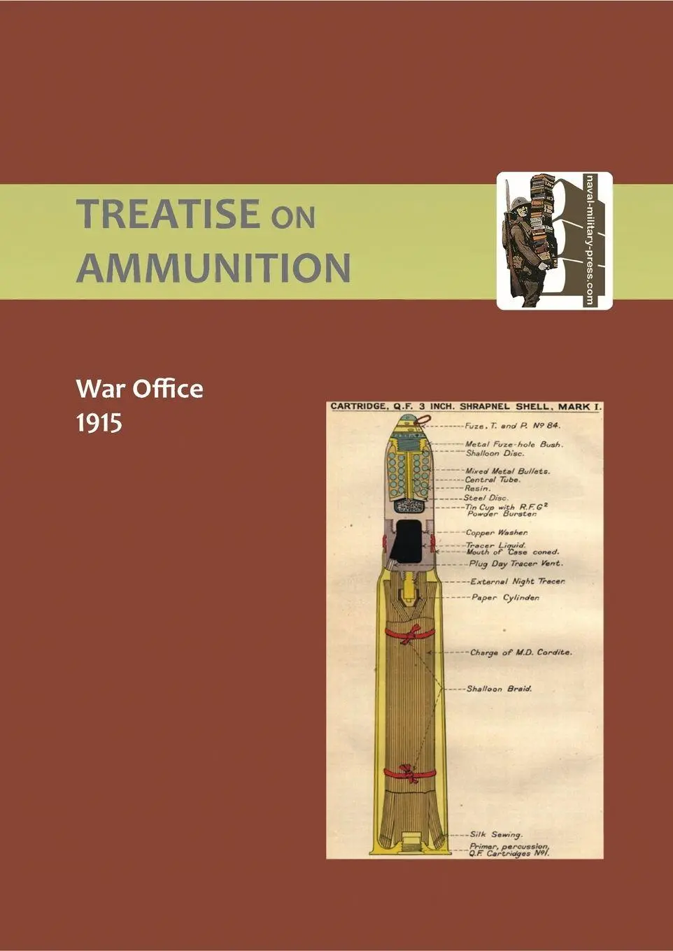 Cover: 9781843425601 | TREATISE ON AMMUNITION 1915 | War Office | Taschenbuch | Englisch