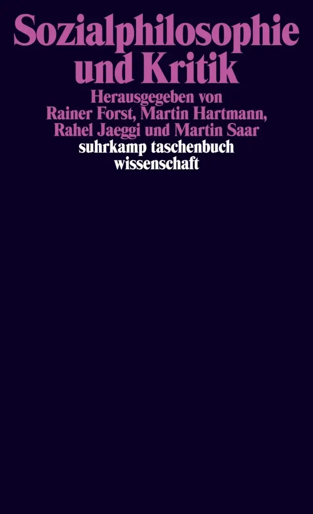 Cover: 9783518295601 | Sozialphilosophie und Kritik | Rainer Forst (u. a.) | Taschenbuch