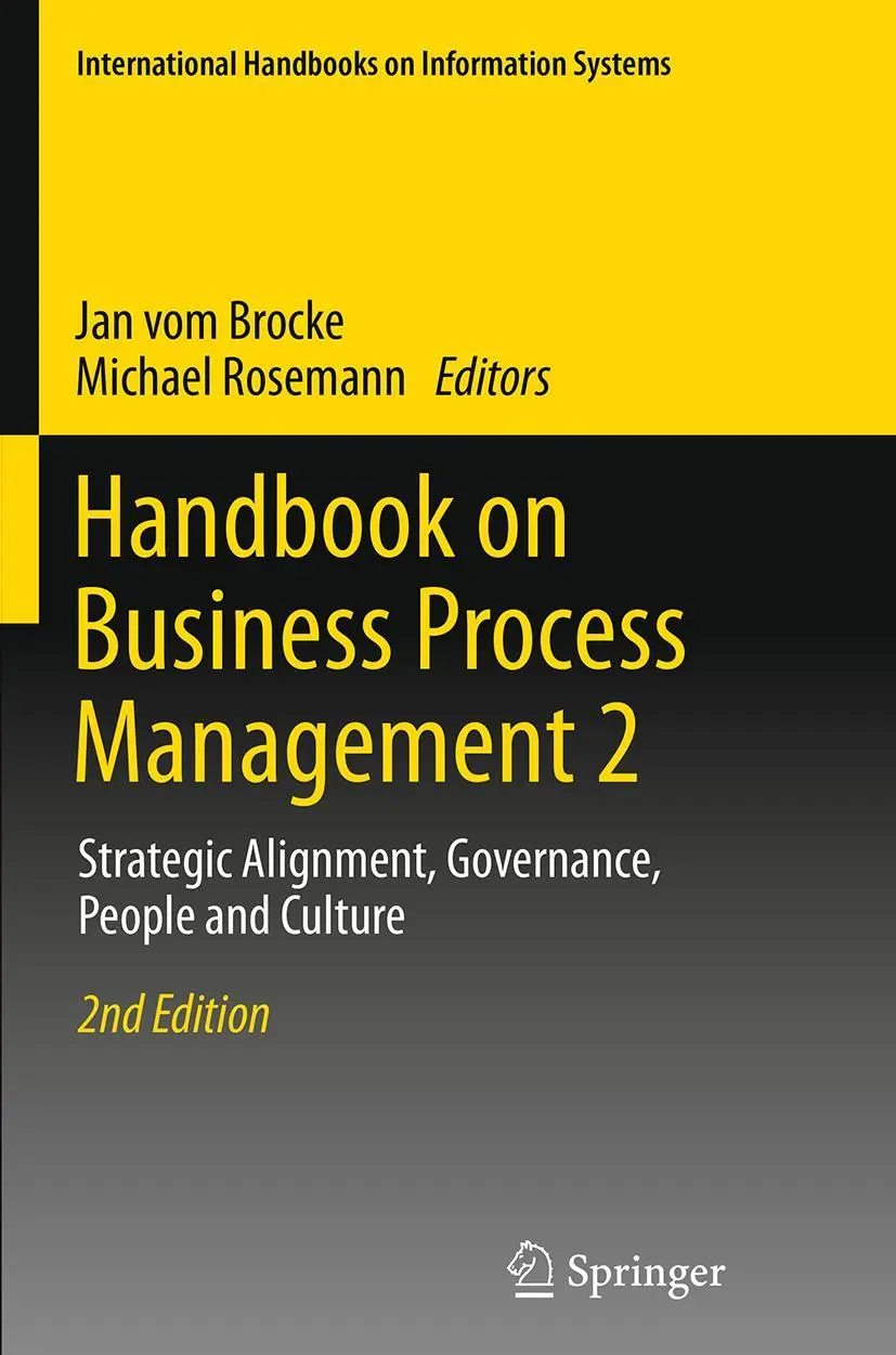 Cover: 9783662505601 | Handbook on Business Process Management 2 | Jan Vom Brocke (u. a.)