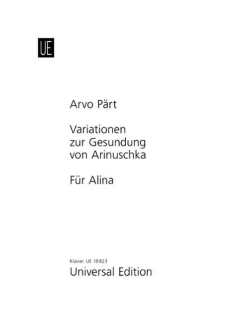Cover: 9783702405601 | Für Alina; Variationen zur Gesundung von Arinuschka | für Klavier.