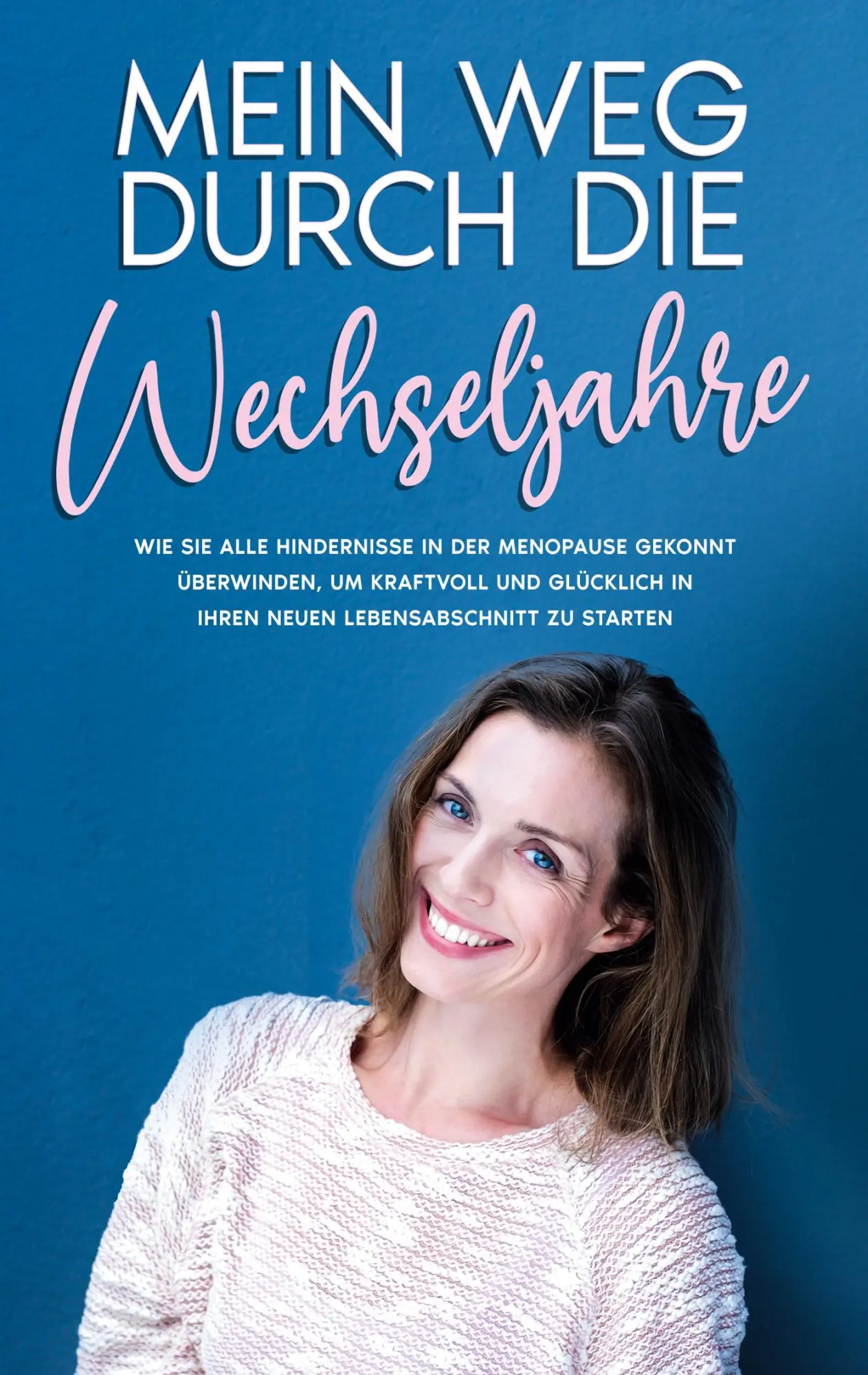 Cover: 9783756275601 | Mein Weg durch die Wechseljahre | Rieke Hünsche | Taschenbuch | 94 S.