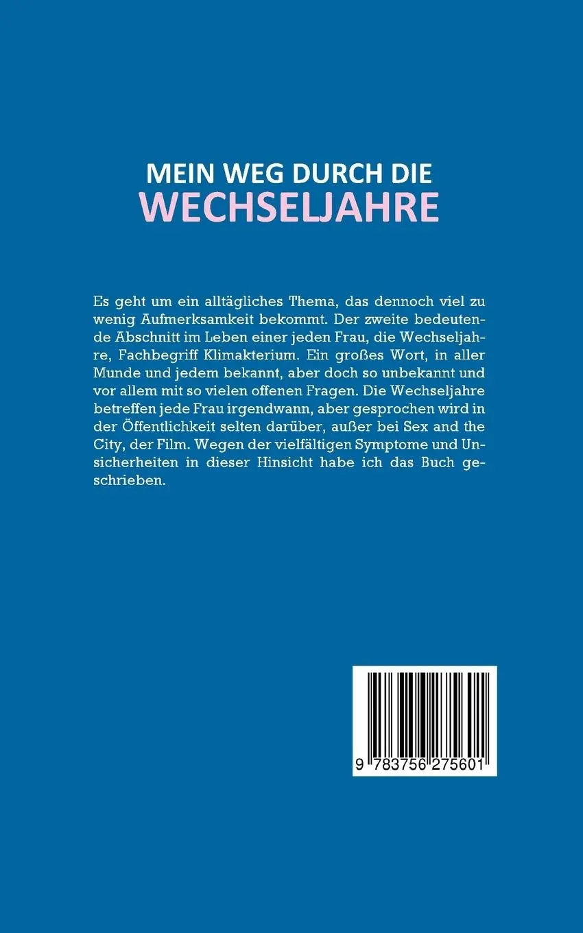 Rückseite: 9783756275601 | Mein Weg durch die Wechseljahre | Rieke Hünsche | Taschenbuch | 94 S.
