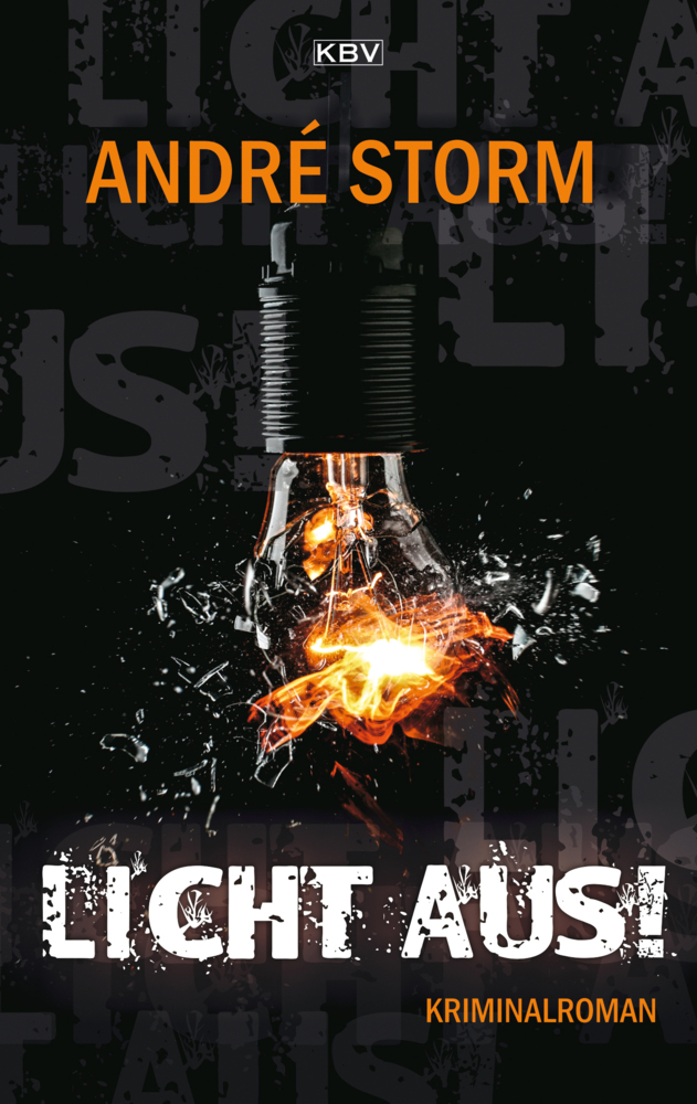 Cover: 9783954415601 | Licht aus! | Kriminalroman | André Storm | Taschenbuch | 368 S. | 2021
