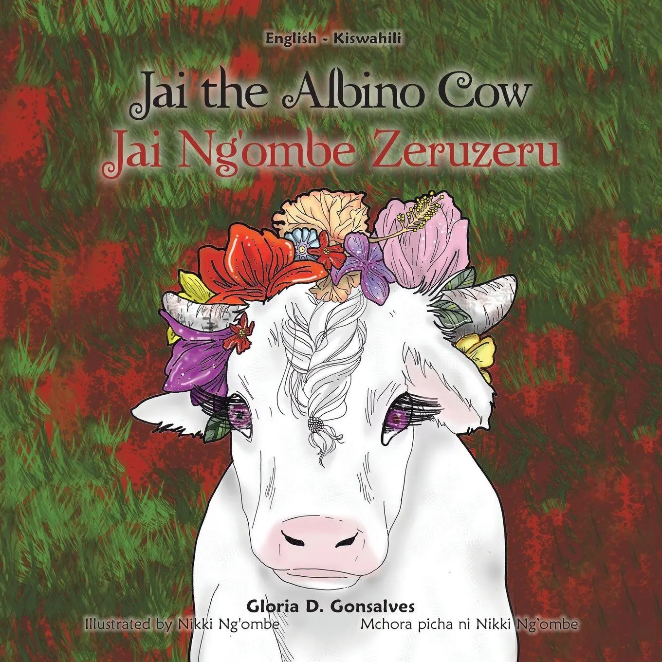 Cover: 9798823085601 | Jai the Albino Cow | Jai Ng'ombe Zeruzeru | Gloria D. Gonsalves | Buch