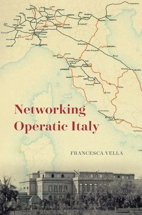 Cover: 9780226815701 | Networking Operatic Italy | Francesca Vella | Buch | Gebunden | 2022