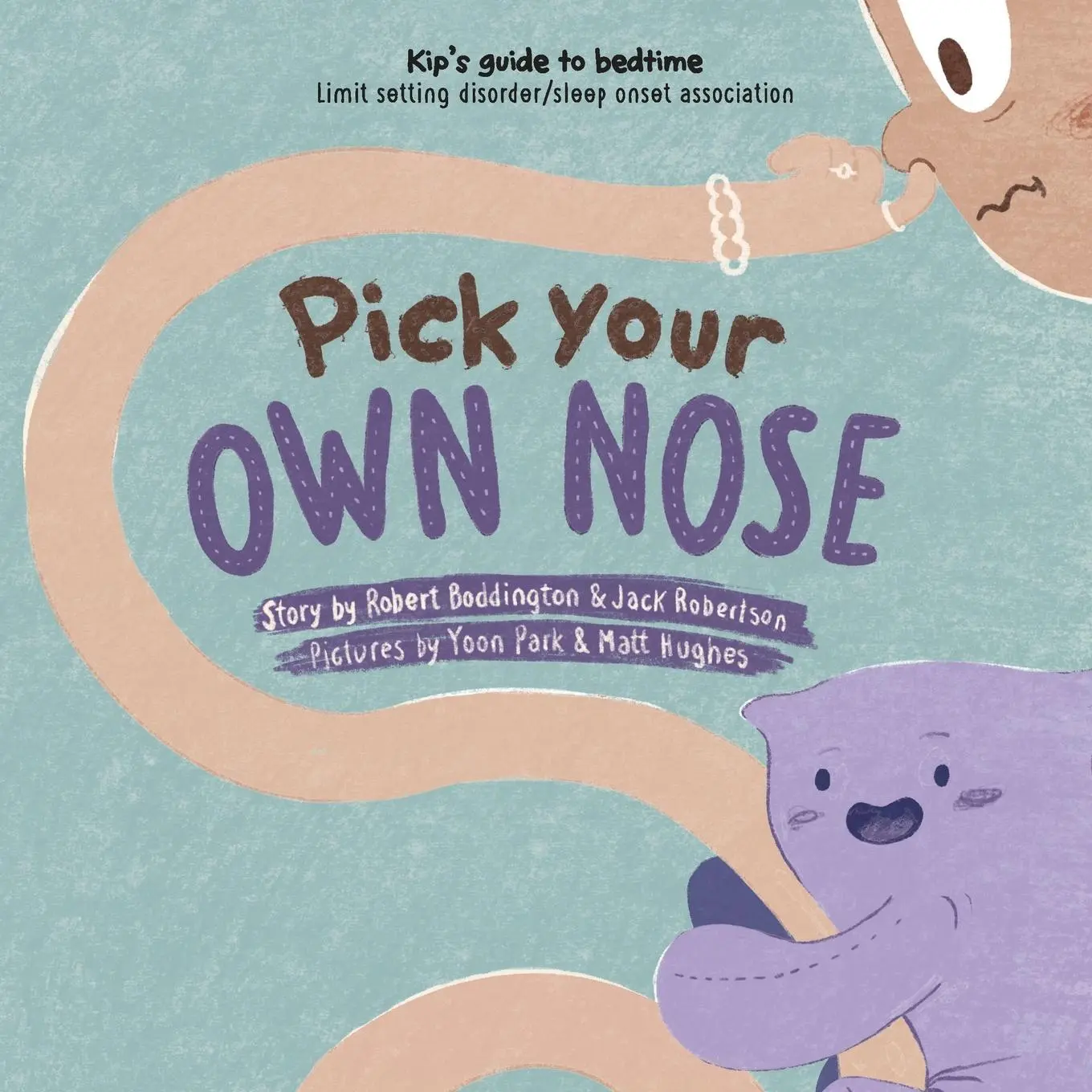 Cover: 9780645375701 | Pick Your Own Nose | Harriet Hiscock (u. a.) | Taschenbuch | Englisch