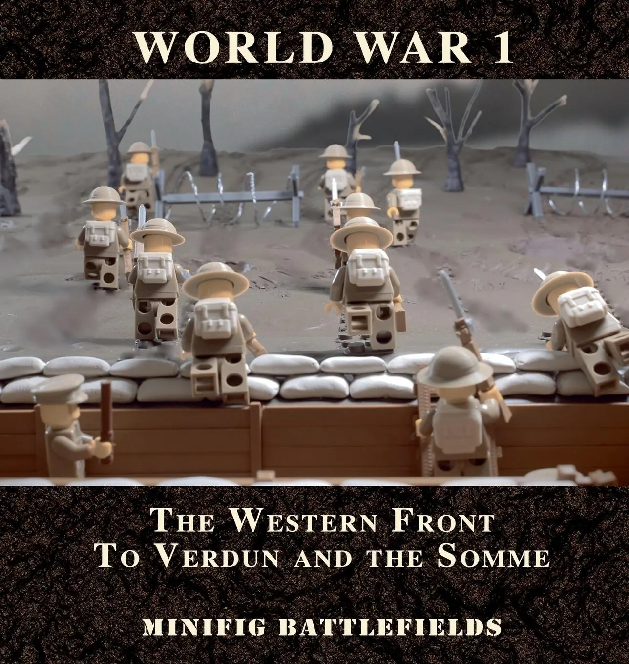 Cover: 9780995535701 | World War 1 - The Western Front to Verdun and the Somme | Battlefields