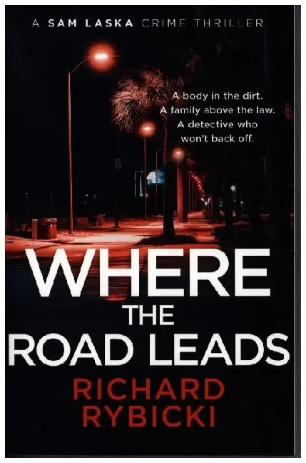 Where the Road Leads