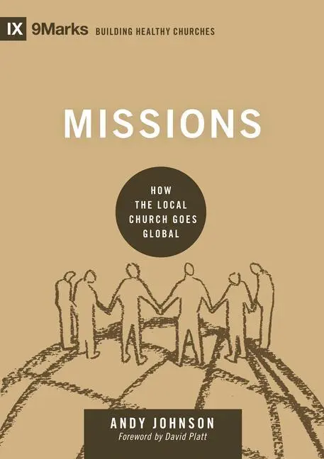 Cover: 9781433555701 | Missions | How the Local Church Goes Global | Andy Johnson | Buch